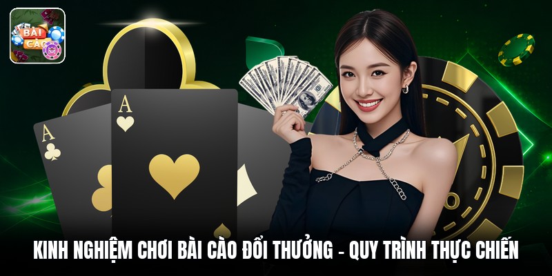 Kinh Nghiệm Chơi Bài Cào Đổi Thưởng - Quy Trình Thực Chiến