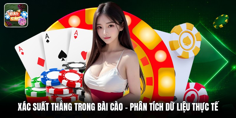 Xác Suất Thắng Trong Bài Cào - Phân Tích Dữ Liệu Thực Tế