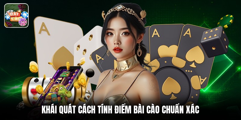 Khái quát cách tính điểm bài cào chuẩn xác