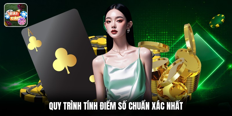 Quy trình tính điểm số chuẩn xác nhất