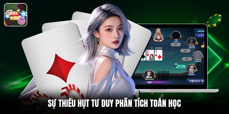 Sự thiếu hụt tư duy phân tích toán học