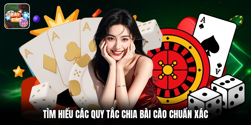 Tìm hiểu các quy tắc chia bài cào chuẩn xác